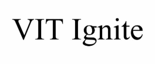 vit ignite