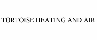 tortoise heating and air