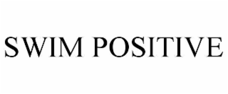 swim positive