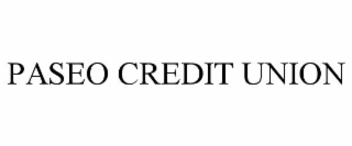 paseo credit union