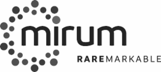 mirum raremarkable