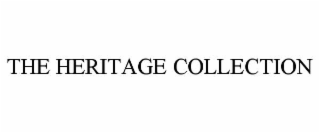 the heritage collection