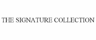 the signature collection