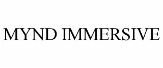 mynd immersive