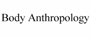 body anthropology