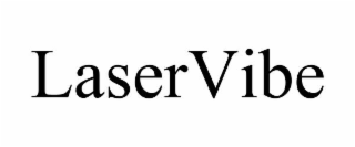 laservibe