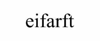 eifarft