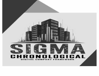 sigma chronological digital company framework