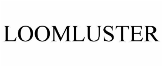 loomluster