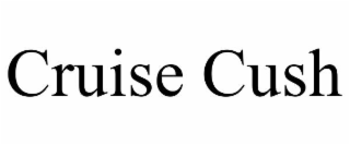 cruise cush