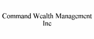 command wealth management inc