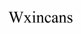 wxincans