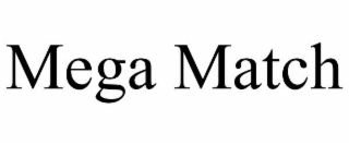 mega match