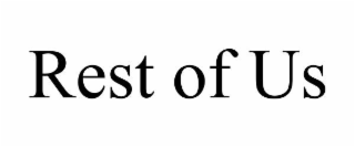 rest of us