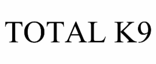total k9