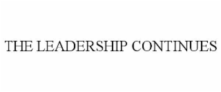 the leadership continues