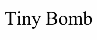 tiny bomb