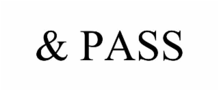 & pass