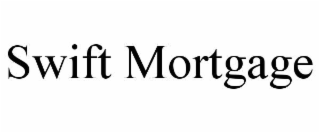 swift mortgage