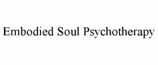 embodied soul psychotherapy