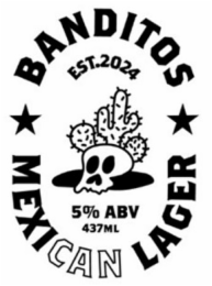 banditos mexi can lager est. 2024 5% abv 437 ml