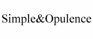 simple&opulence