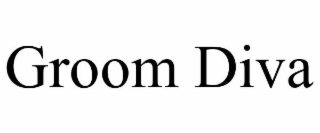 groom diva