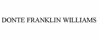 donte franklin williams