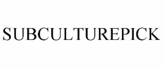 subculturepick