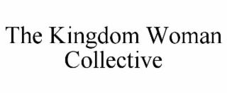 the kingdom woman collective