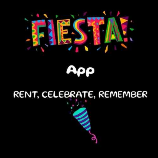 fiesta! app rent, celebrate, remember