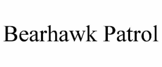 bearhawk patrol
