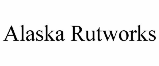 alaska rutworks