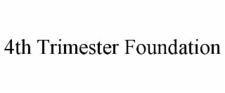 4th trimester foundation