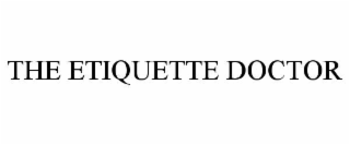 the etiquette doctor