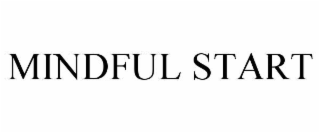 mindful start