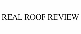 real roof review
