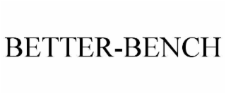 better-bench