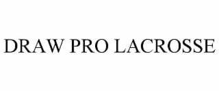 draw pro lacrosse