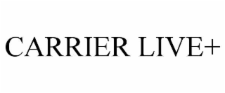carrier live+