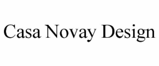casa novay design