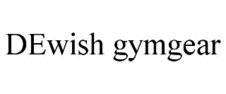 dewish gymgear