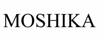 moshika