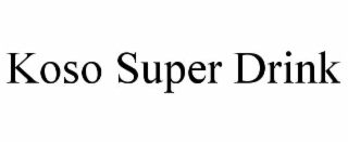 koso super drink