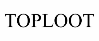 toploot