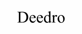 deedro