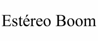 estÉreo boom
