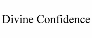 divine confidence