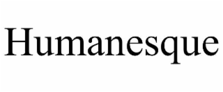 humanesque
