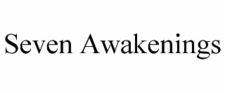 seven awakenings